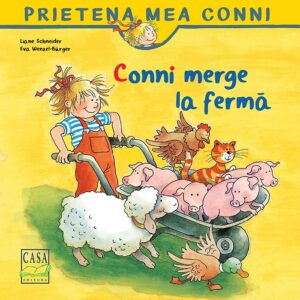 Conni merge la ferma – Liane Schneider