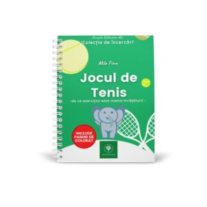 Povestile Elefantului Mic –  Jocul de Tenis – Colectia de Incercari – Milo Finn